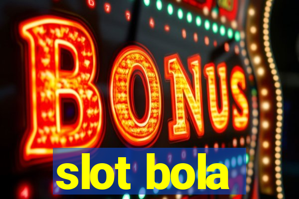 slot bola