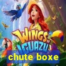 chute boxe