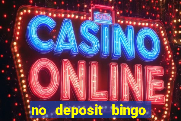 no deposit bingo sites 2021