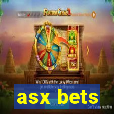 asx bets