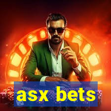 asx bets