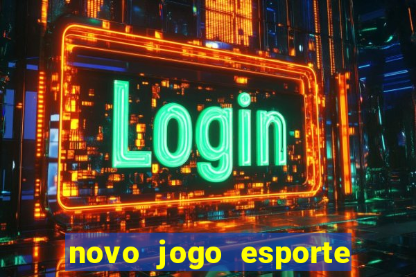 novo jogo esporte da sorte