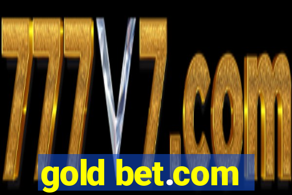 gold bet.com