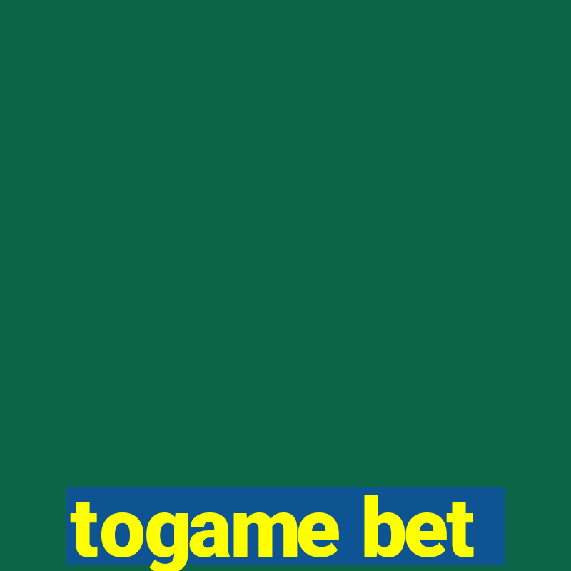 togame bet