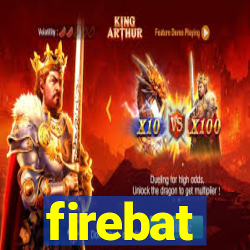 firebat