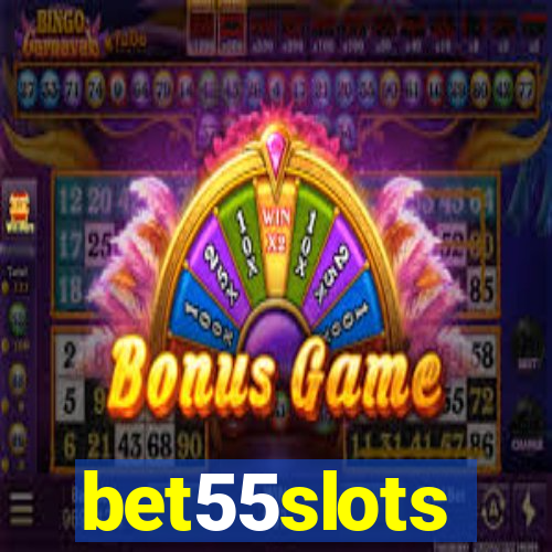 bet55slots