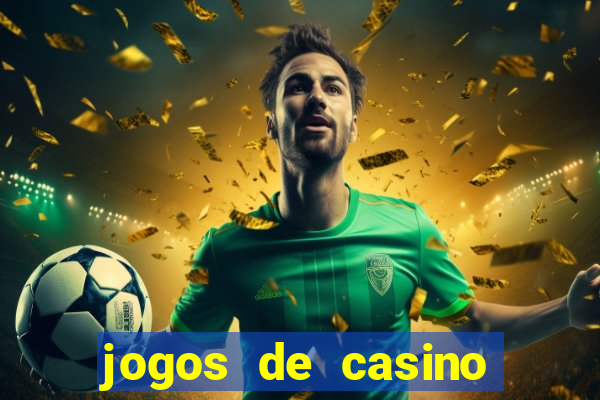 jogos de casino grátis slots