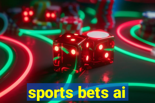 sports bets ai