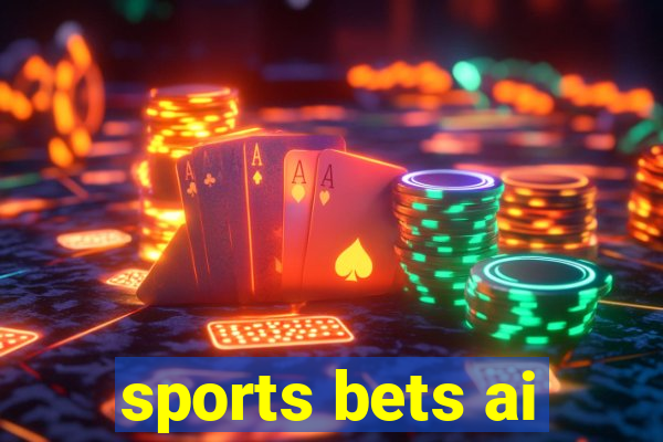 sports bets ai