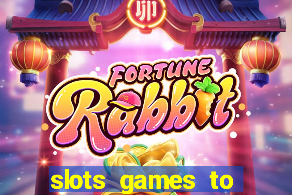 slots games to play for free