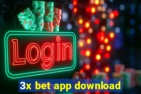 3x bet app download