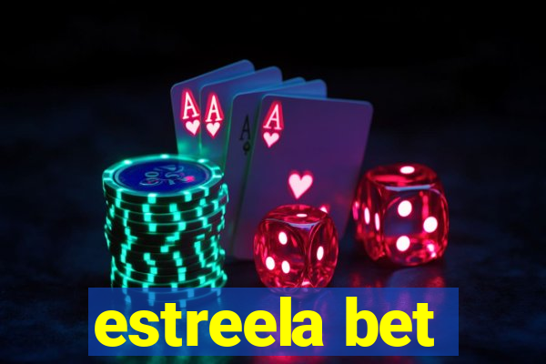 estreela bet