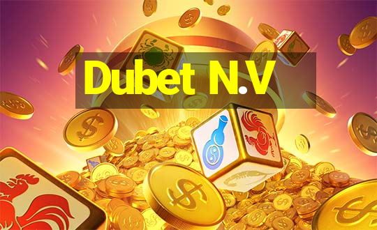 Dubet N.V