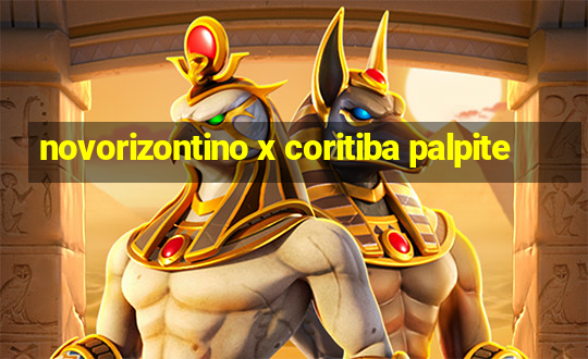 novorizontino x coritiba palpite