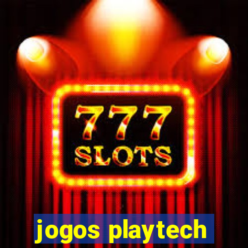 jogos playtech