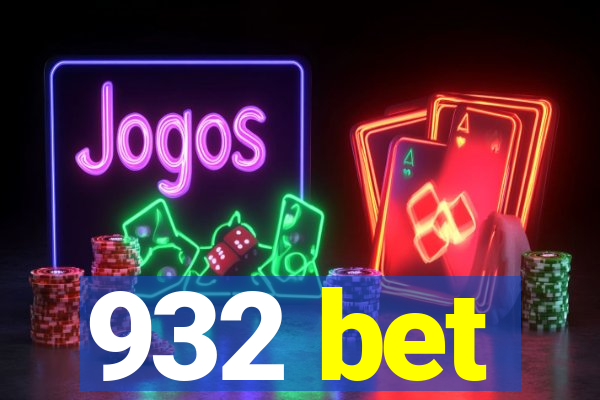 932 bet