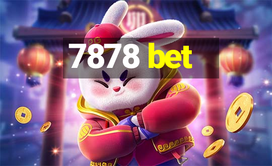 7878 bet