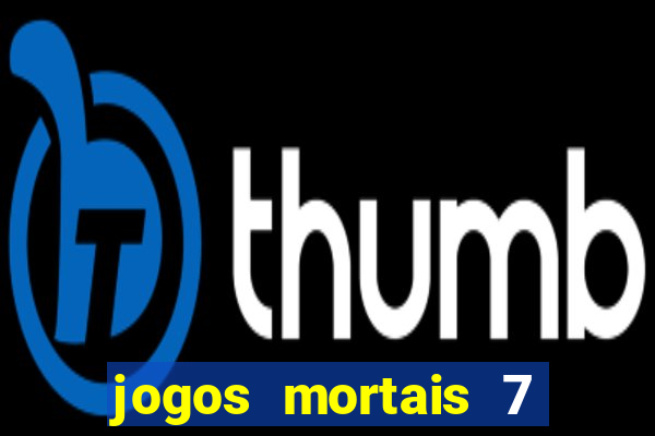 jogos mortais 7 completo dublado