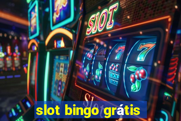 slot bingo grátis