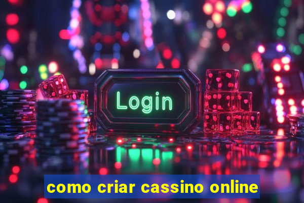 como criar cassino online