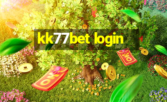 kk77bet login