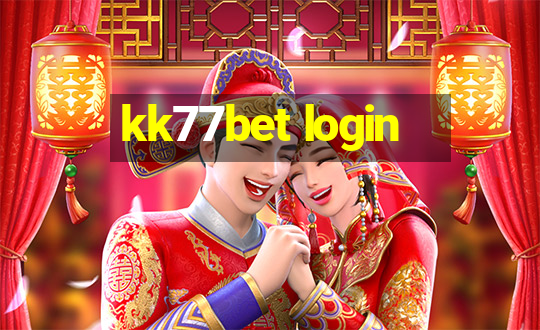 kk77bet login