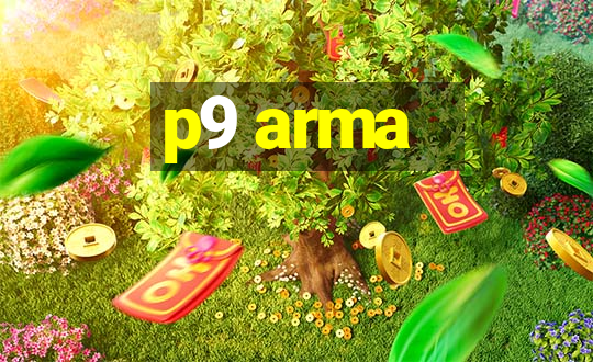 p9 arma