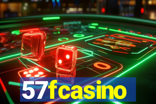 57fcasino