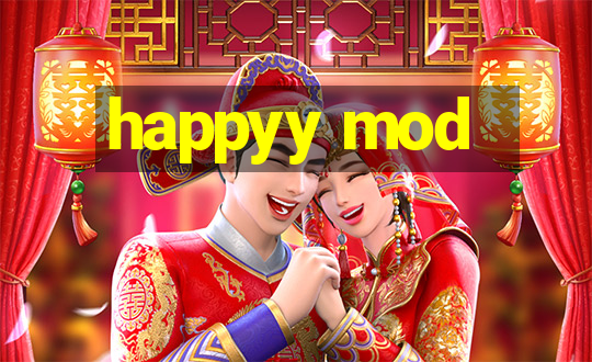 happyy mod