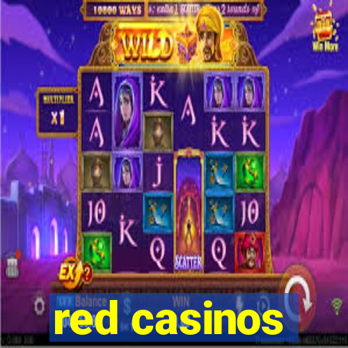 red casinos