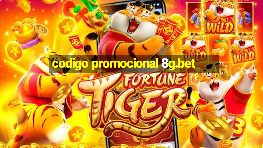 codigo promocional 8g.bet