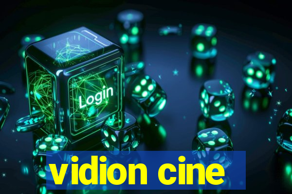 vidion cine