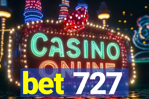 bet 727