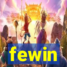 fewin