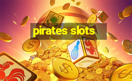 pirates slots