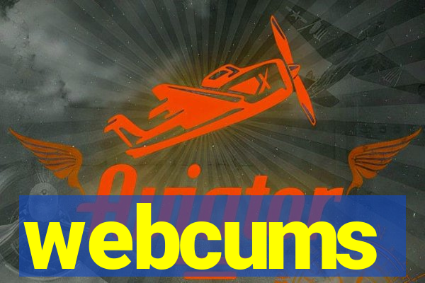 webcums