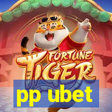 pp ubet