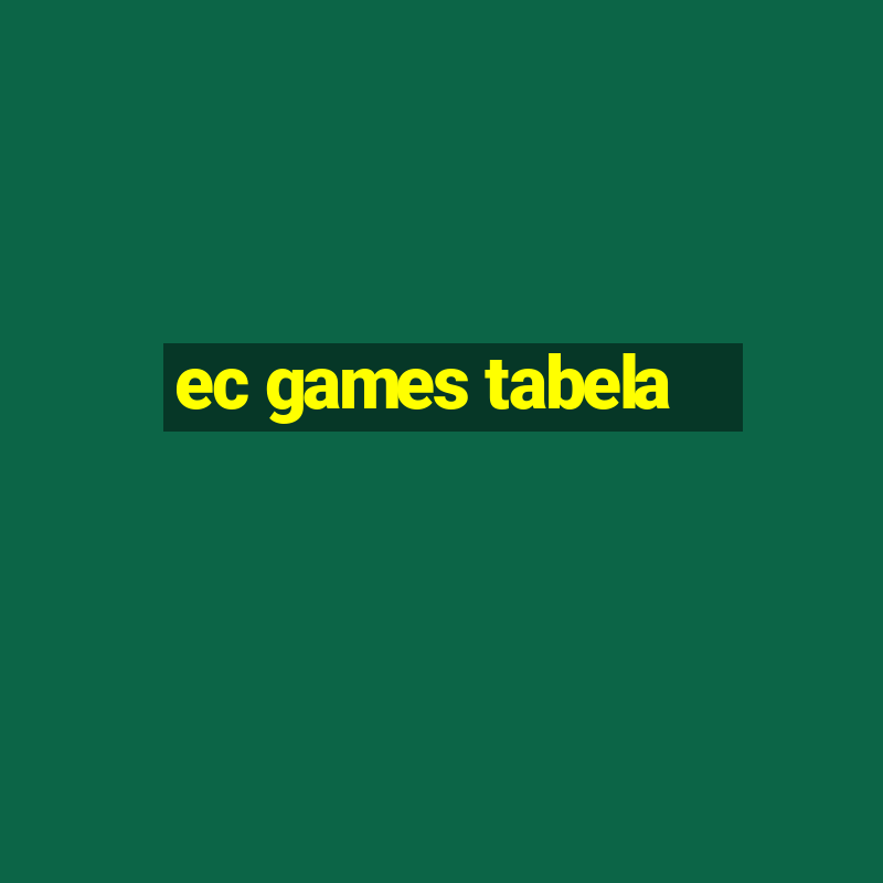 ec games tabela