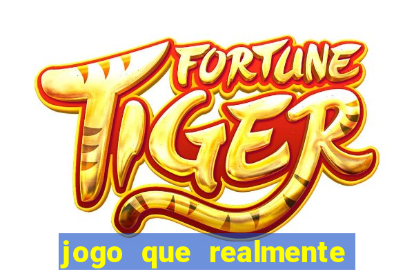 jogo que realmente ganhar dinheiro no pix