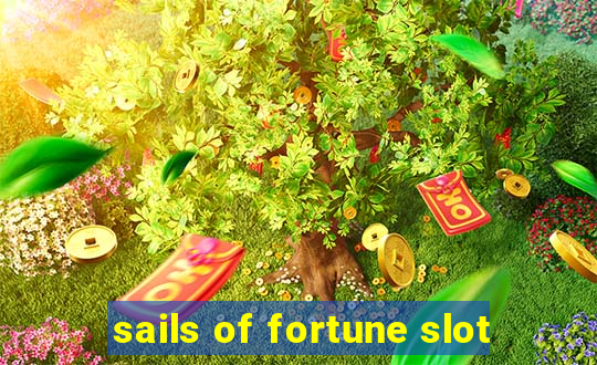 sails of fortune slot