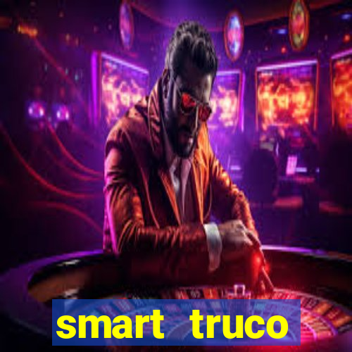 smart truco paulista lg