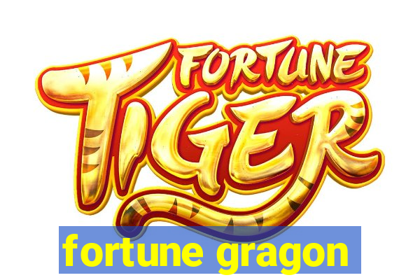 fortune gragon