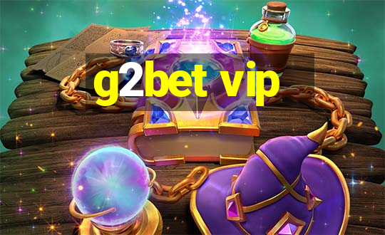 g2bet vip