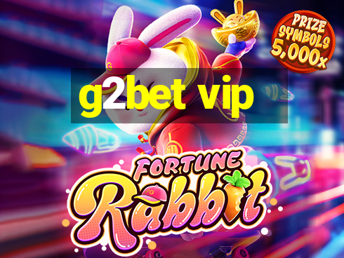 g2bet vip