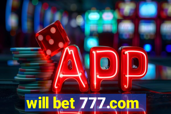 will bet 777.com