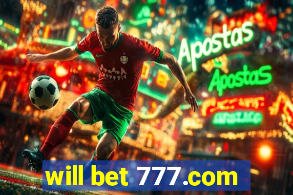 will bet 777.com