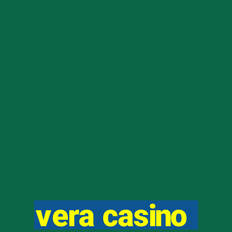 vera casino