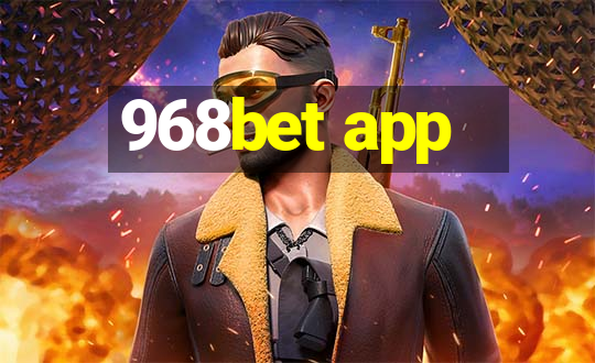 968bet app