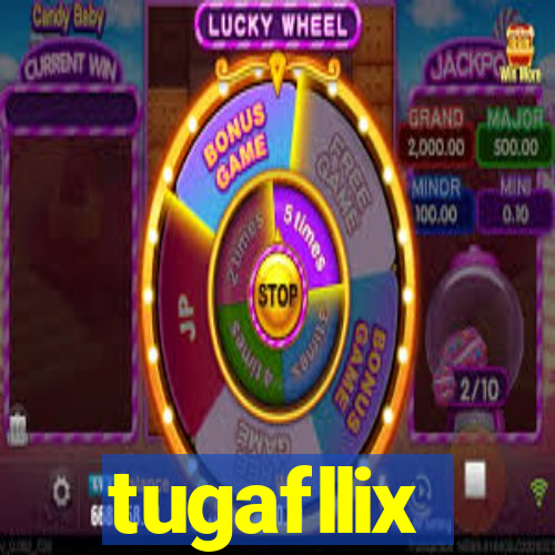 tugafllix