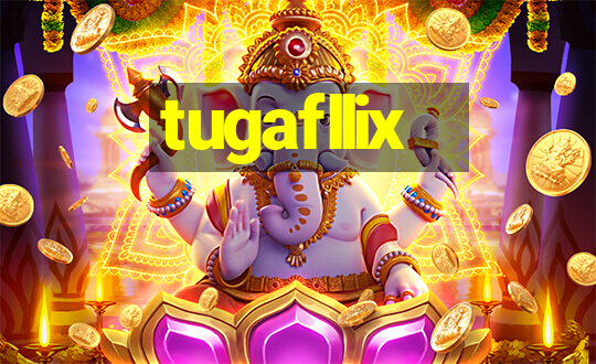 tugafllix